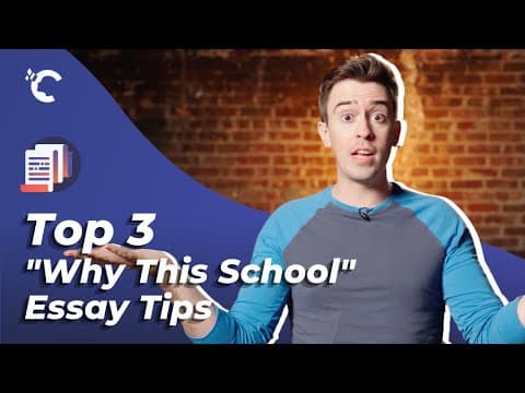 Top 3 "Why This School?" Essay Tips